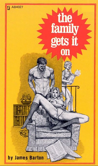 The Family Gets It On by James Barton