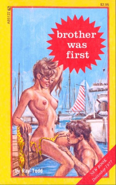Brother Was First by Ray Todd