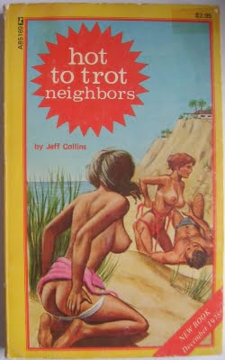 Hot To Trot Neighbors by Jeff Collins