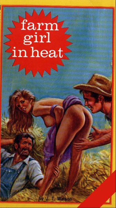 Farm Girl In Heat by J. T. Watson