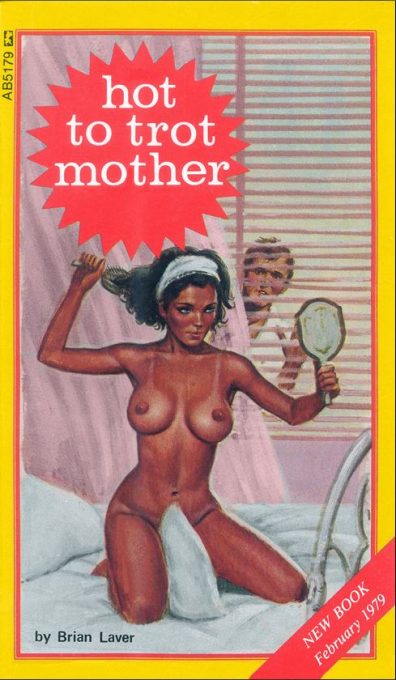 Hot To Trot Mother by Brian Laver
