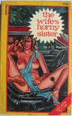 The Wife's Horny Sister by J. T. Watson