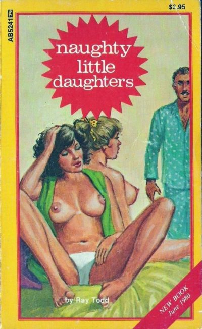 Naughty Little Daughters by Ray Todd