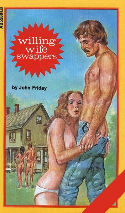 Willing Wife Swappers by John Friday