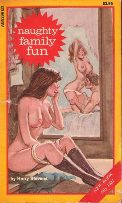 Naughty Family Fun by Harry Stevens