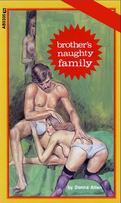 Brother's Naughty Family by Donna Allen