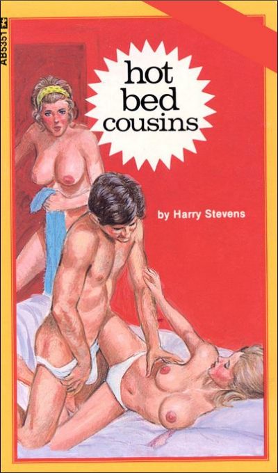 Hot Bed Cousins by Harry Stevens