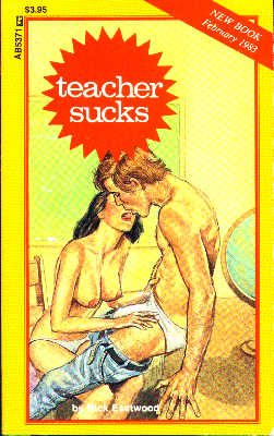 Teacher Sucks by Nick Eastwood