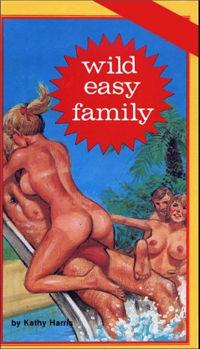 Wild Easy Family by Kathy Harris