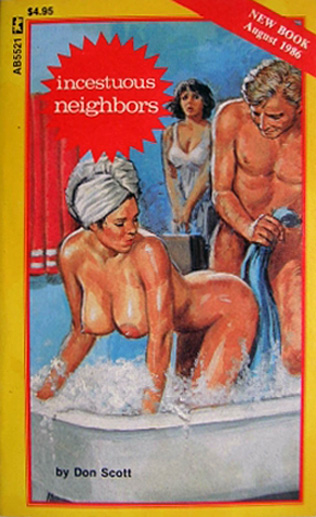 Inc#stuous Neighbors by Don Scott