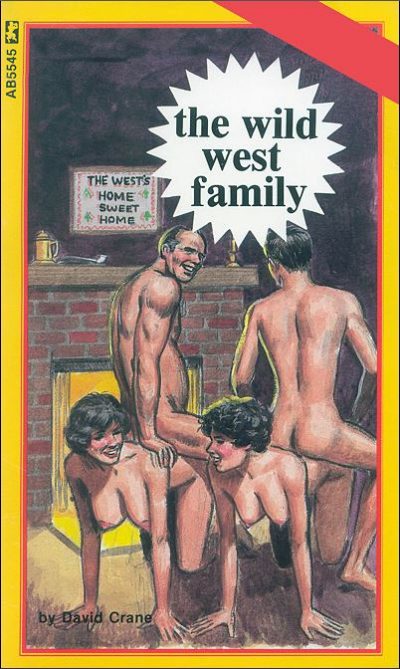The Wild West Family by David Crane