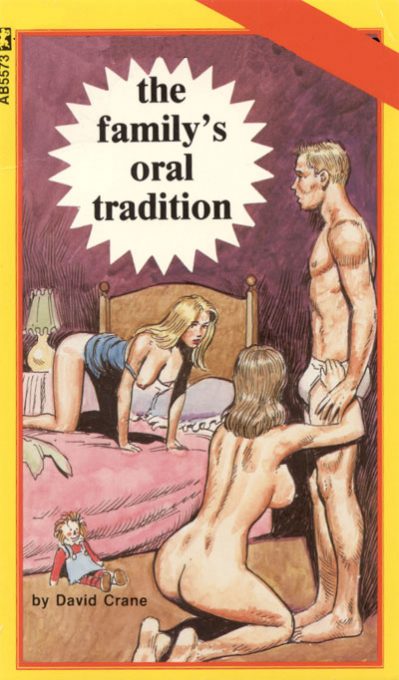 The Family's Oral Tradition by David Crane