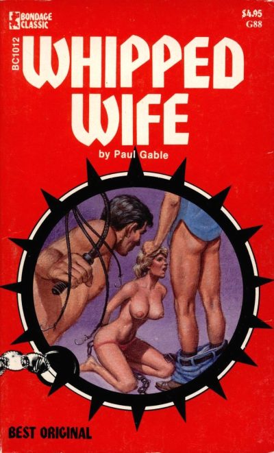 Whipped Wife by Paul Gable