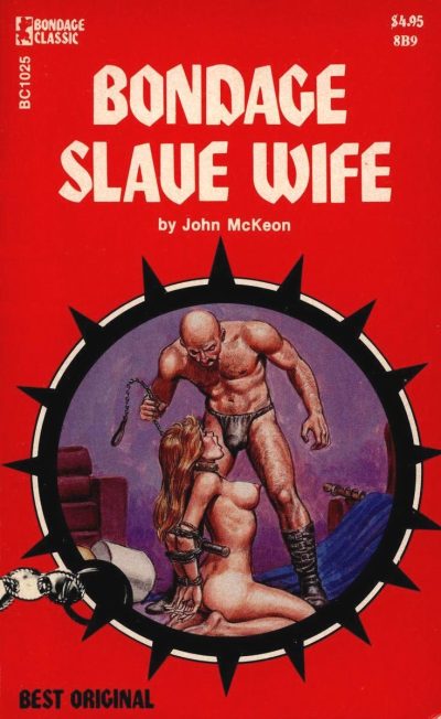 Bondage Slave Wife by John McKeon