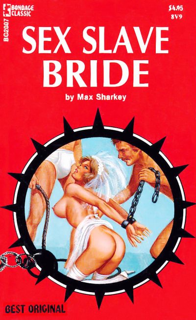 Sex Slave Bride By Max Sharkey