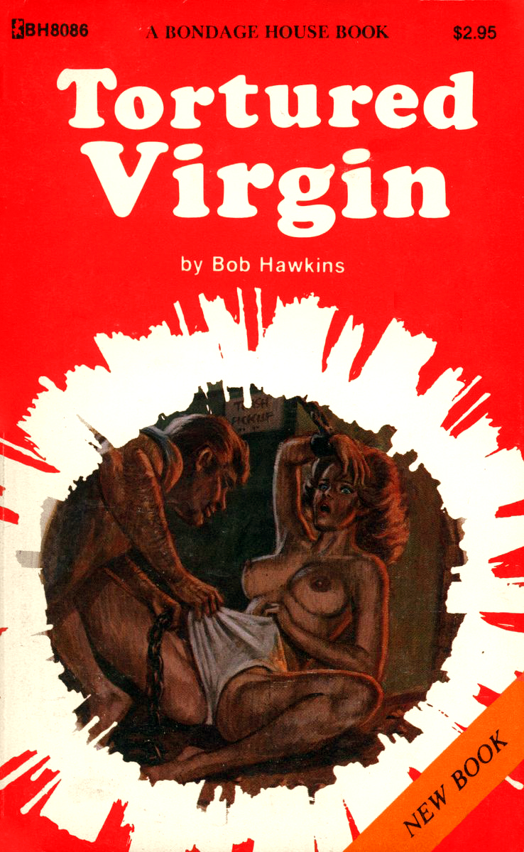 Tortured Virgin by Bob Hawkins