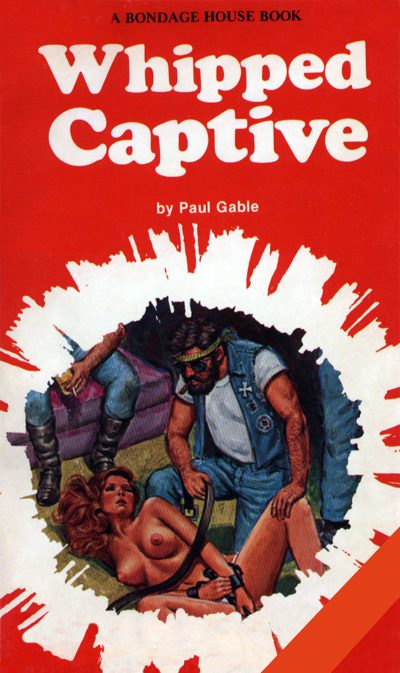 Whipped Captive by Paul Gable