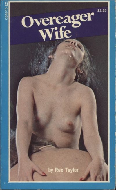 Overeager Wife by Rex Taylor