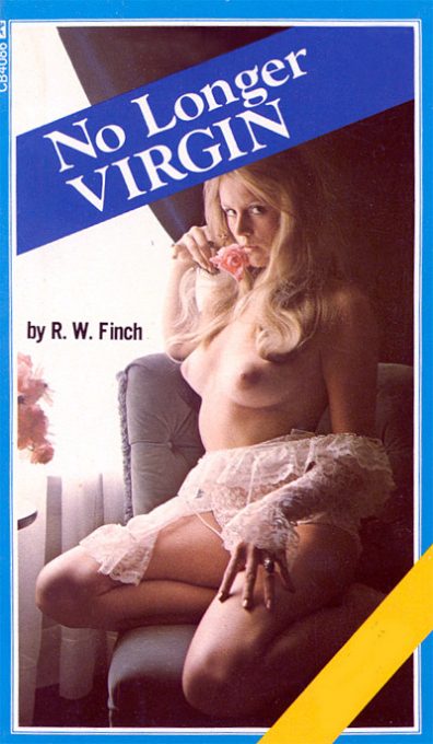 No Longer Virgin by R. W. Finch