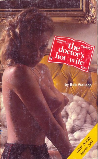 The Doctor's Hot Wife by Bob Wallace