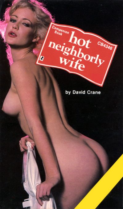 Hot Neighborly Wife by David Crane
