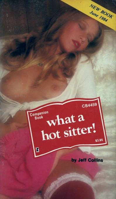 What A Hot Sitter! by Jeff Collins
