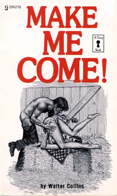 Make Me Come! by Walter Collins