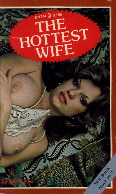 The Hottest Wife by R. W. Finch