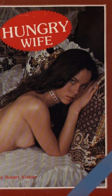 Hungry Wife by Robert Vickers
