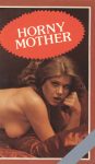 Horny Mother by Brian Laver