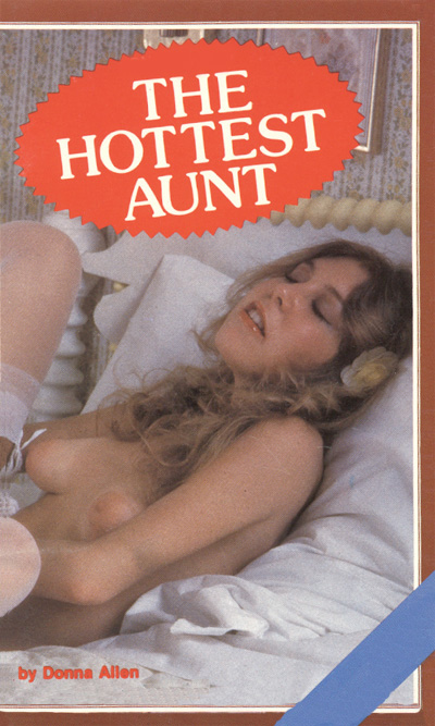 The Hottest Aunt by Donna Allen