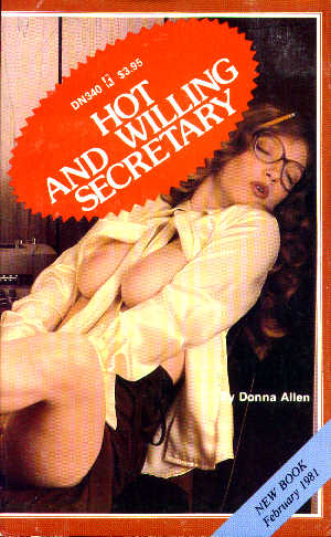 Hot And Willing Secretary by Donna Allen
