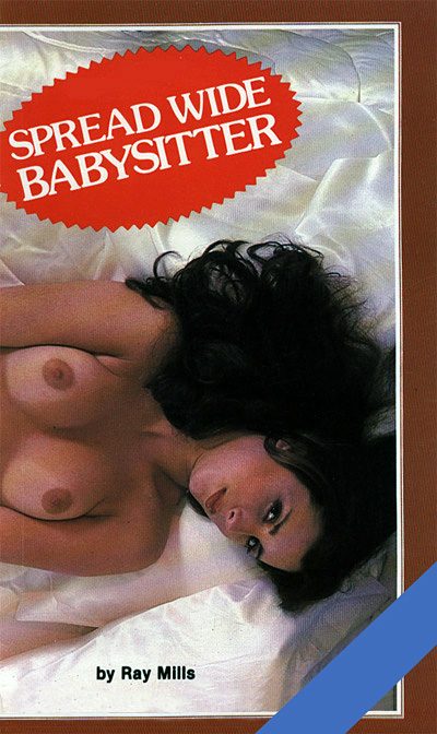 Spread Wide Babysitter by Ray Mills
