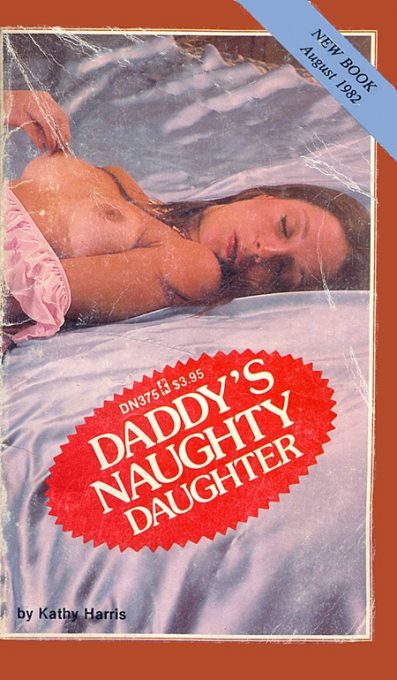 Daddy's Naughty Daughter by Kathy Harris