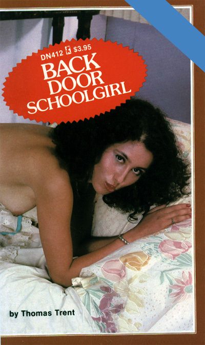 Back Door Schoolgirl by Thomas Trent