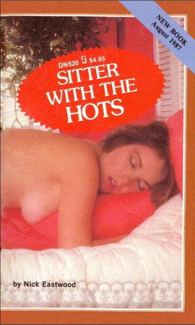 Sitter With The Hots by Nick Eastwood