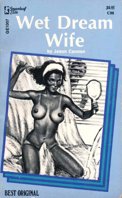 Wet Dream Wife by Jason Cannon