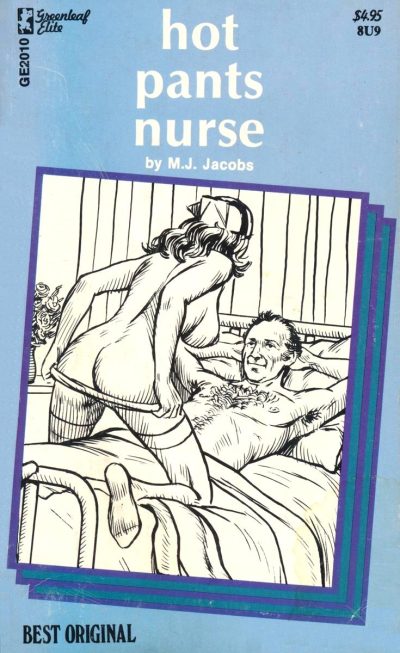 Hot Pants Nurse by M. J. Jacobs