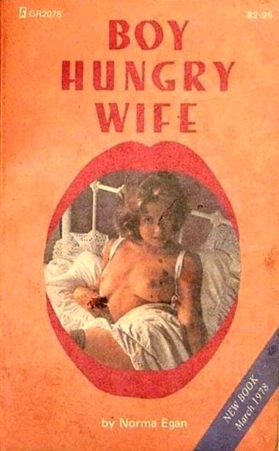 Boy Hungry Wife by Norma Egan