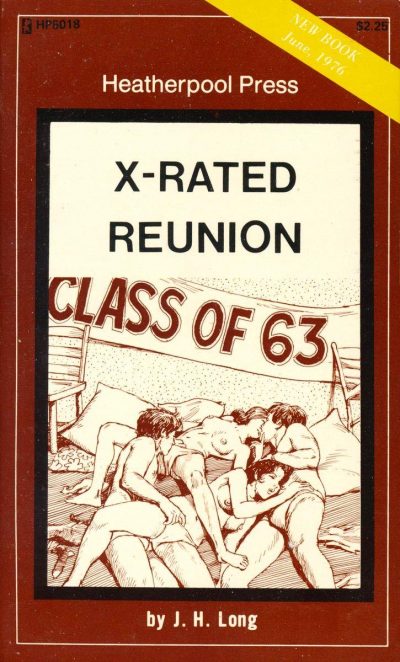 X-Rated Reunion by J. H. Long