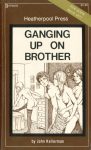 Ganging Up On Brother by John Kellerman
