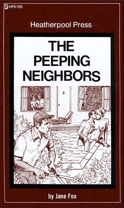 The Peeping Neighbors by Jane Fox