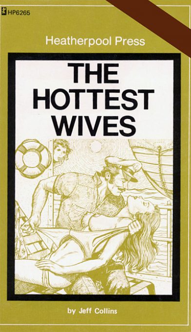 The Hottest Wives by Jeff Collins