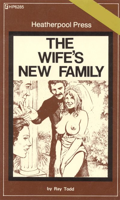 The Wife's New Family by Ray Todd