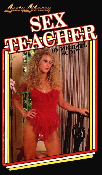 Sex Teacher by Michael Scott