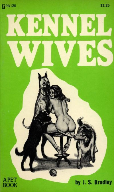 Kennel Wives by J. S. Bradley