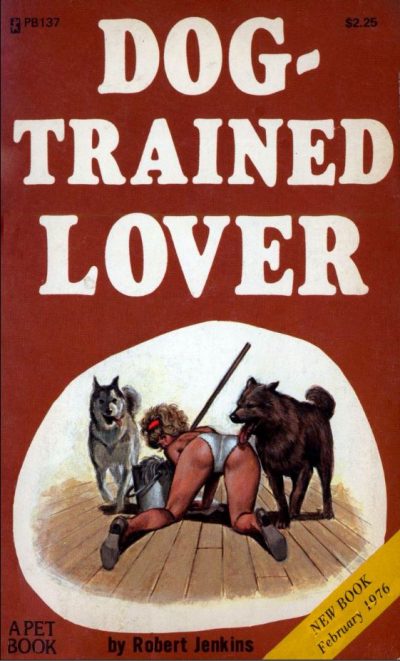 Dog-Trained Lover by Robert Jenkins