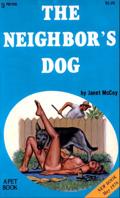 The Neighbor's Dog by Janet McCoy