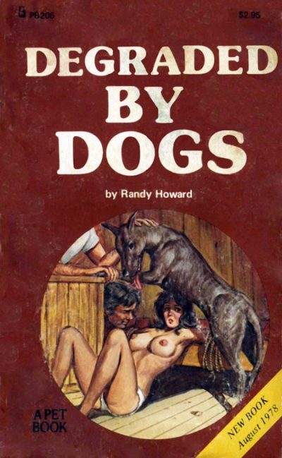Degraded By Dogs by Randy Howard