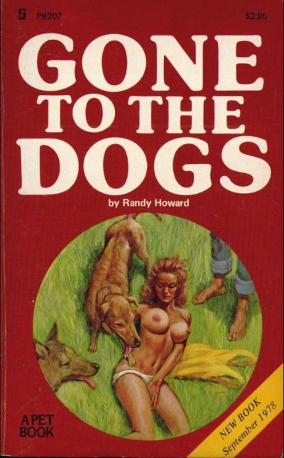 Gone To The Dogs by Randy Howard